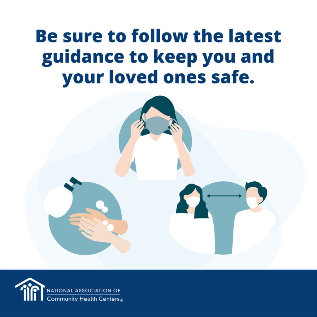 Be sure to follow the lastest guidance to keep your and your loved ones safe