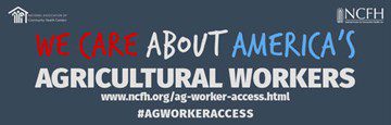 We Care About America's Agricultural Workers